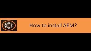 3. AEM Installation