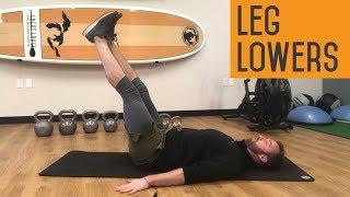 Leg Lowers | Core Strength Exercise