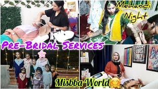 Pre-Bridal Services‍️||Met With Misba World||Mehandi Function