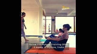 Thrive's Hybrid  YTT 2024, In India!! Book Now!