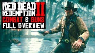 Red Dead Redemption 2| Feature Overview - Combat and Guns: Mechanics, Skills & Customization!