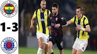 FENERBAHÇE 1-3 RANGERS MAÇ ÖZETİ  UEFA Avrupa Ligi 2025 Canlı