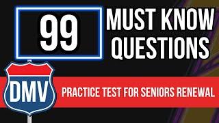 California DMV Practice Test 2025 For Seniors Renewal (99 Must Know Questions)