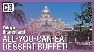 All-You-Can-Eat Dessert Buffet Tour at Crystal Palace - Tokyo Disneyland