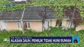 Inilah Kondisi Dari Dekat Rumah Subsidi Pemerintah yang Ditumbuhi Semak Belukar - SIS 14/06