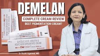 Demelan | Demelan Cream | Demelan Cream How to Use | Dr Ruchi Agarwal | Pigmentation Removal Cream