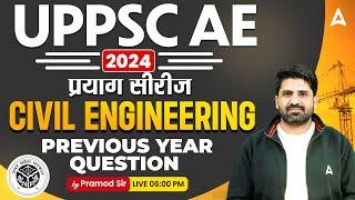 UPPSC AE 2024 | UPPSC AE Civil Engineering Previous Year Question Paper #1 | By Pramod Sir