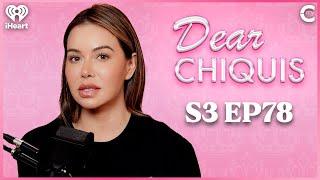 Dear Chiquis: My 8-year Marriage Has Gotten Boring! | Chiquis and Chill S3, Ep 78