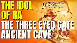 Ancient Caves - The Three Eyed Gate Puzzle | The Idol Of Ra | Indiana Jones