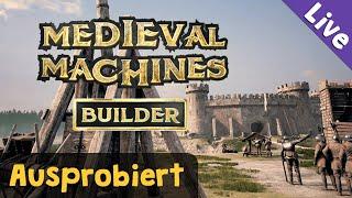 Ausprobiert: Medieval Machines Builder  Demo (Steam Next Fest)  Blind / Livestreamaufzeichnung