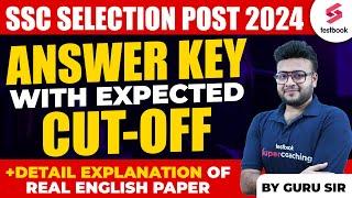 SSC SELECTION POST PHASE 12 2024 ANSWER KEY | Selection Post 2024 Expected Cut Off | By Guru Sir