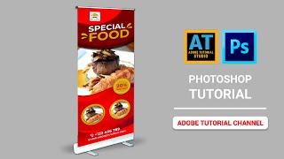 Food and restaurant roll up banner design | Photoshop Tutorial