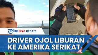 Viral Video Driver Ojol Bisa Liburan ke Amerika, Sisihkan Uang Penghasilan untuk Ditabung