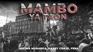 Mambo Ya Taon-Odi Wa Muranga, Harry Craze & Fena Gitu