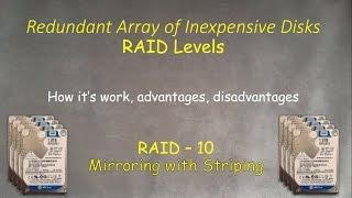 RAID-10: What is this, how it's work , pros and cons