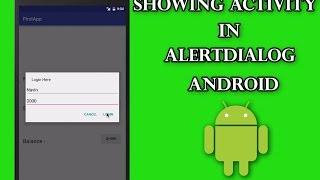 Custom AlertDialog-showing Activity in AlertDialog | Android Tutorial for Beginners
