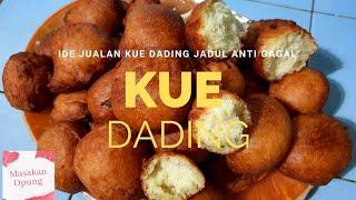 Ide Jualan Kue Dading Renyah | Kue Dading Anti Gagal