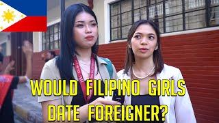 Would you date a foreigner ? | The Philippines Manila  (Honest Street Interviews)