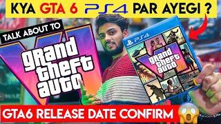 GTA 6 Release CONFIRMED Leak & Hint  Gta6  PS4 Pe Ayegi Yah Nahi Doubt clear|EP.29