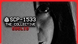 SCP-1533 │ The Collective │ Euclid │ Hive-Mind/Humanoid SCP