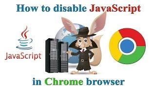 How to Disable JavaScript in Chrome