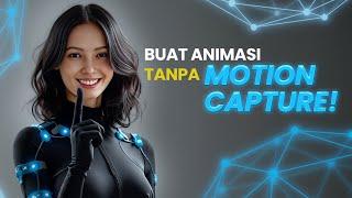 Cara Mudah Membuat Animasi Keren Cuma Pakai Video Referensi Aja!