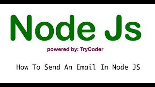 How To Send An Email In Node JS