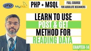 How to use POST, GET and REQUEST methods in PHP | Read Form Data in PHP by $_POST | Chapter-14