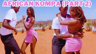 AFRICAN COUPLE DANCING KOMPA (PART 2)! | GOUYAD KONPA DANCE