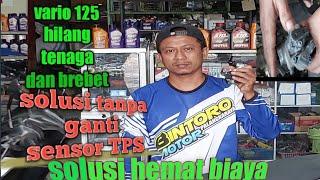 CARA MEMPERBAIKI SENSOR TPS VARIO 125//SANGAT SIMPEL DAN MUDAH