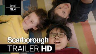 Scarborough | Official Trailer