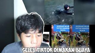 SELEB TIKTOK INI DIMAKAN BUAYA?? !! INI FAKTANYA !!