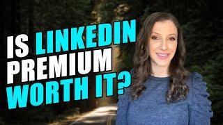 LinkedIn Premium: Is a LinkedIn Subscription Worth it? \\ LinkedIn Premium Review