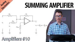 Summing Amplifier Explained (Amplifiers #10)