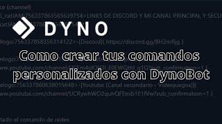 Tutoriales Bots - Custom comands DynoBot Introducción