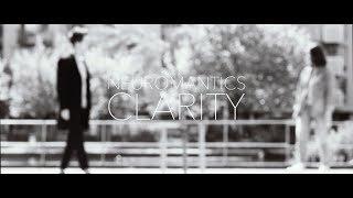 Neuromantics – Clarity (Official Music Video)