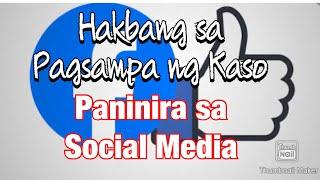 Mga Hakbang sa Pagsasampa ng Kasong Cyberlibel/Online o Paninira sa Facebook/Social Media