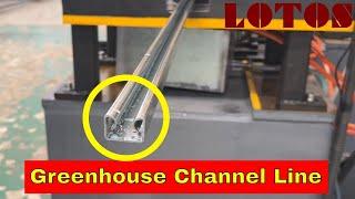 【Greenhouse Machine】: Greenhouse Channel Machine | Greenhouse Profiles Roll Forming Machine