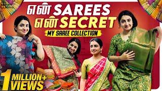 என் Sarees என் Secret | My Saree Collection | Kathakelu Kathakelu