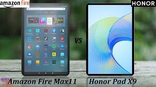 5 Reasons Why Amazon Fire Max 11 Beats Honor Pad X9