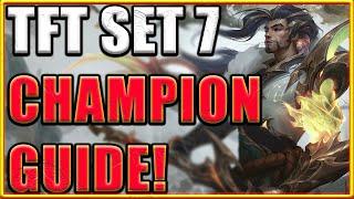 TFT Set 7 Unit/Champion Guide!