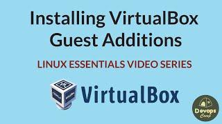 Installing VirtualBox Guest Additions | 2023