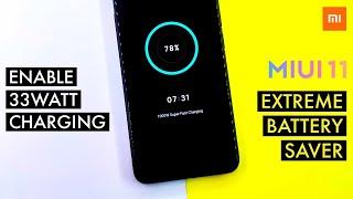 Enable 33w Fast Charging On Any Xiaomi Device | Miui 11 Extreme Battery Saver