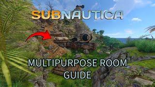 How To Get The Muiltipurpose Room - Subnautica Guide