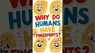 "Why do humans have fingerprints?#Fingerprints#facts#science#evolution##AmazingScience#DidYouKnow