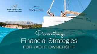 Financial Strategies for Yacht Ownership