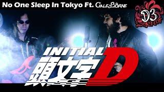 No One Sleep in Tokyo - Initial D [Metal Cover] || Dinnick the 3rd Ft. Galeborne