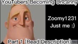 Mr. Incredible Becoming Uncanny - Disturbing YouTubers (Part 1 Read Description)