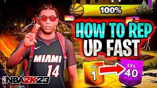 HOW TO REP/LEVEL UP FAST in NBA 2K23! FASTEST METHOD to HIT LEVEL 40