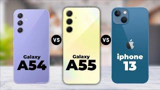 Samsung Galaxy A54 Vs Galaxy A54 Vs Apple iPhone 13